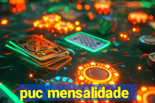 puc mensalidade