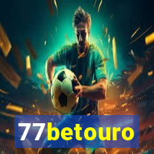 77betouro