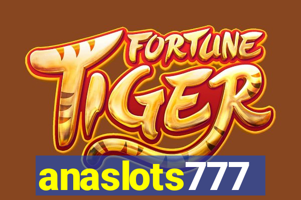 anaslots777