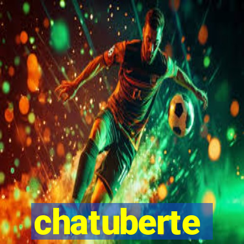 chatuberte