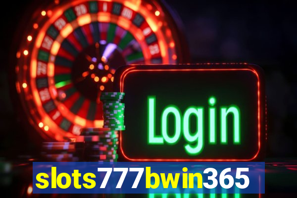 slots777bwin365