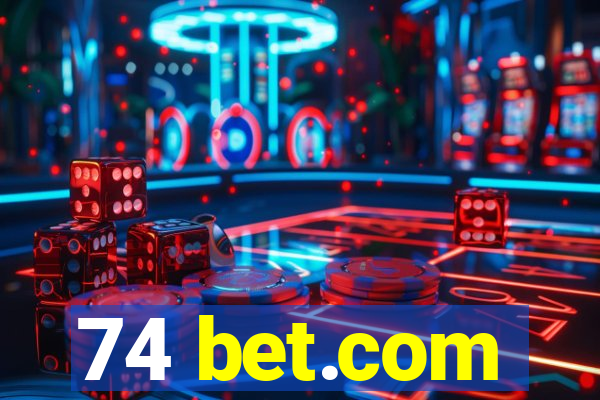 74 bet.com