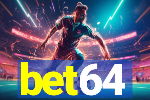 bet64