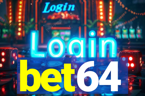 bet64