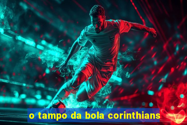 o tampo da bola corinthians