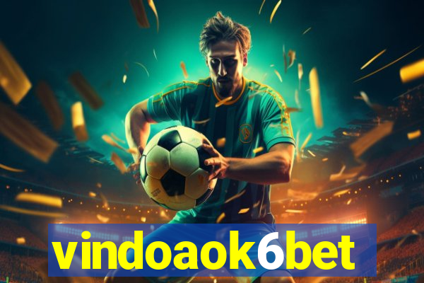 vindoaok6bet