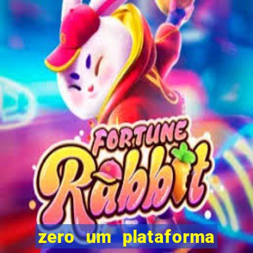 zero um plataforma de jogos