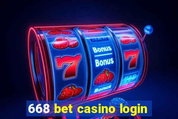 668 bet casino login