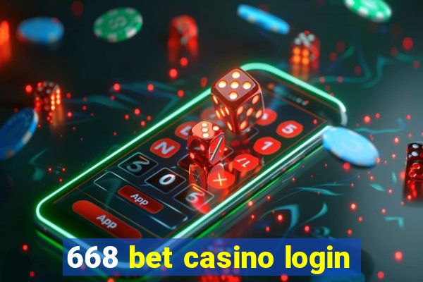 668 bet casino login