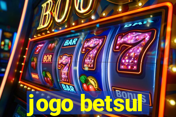 jogo betsul