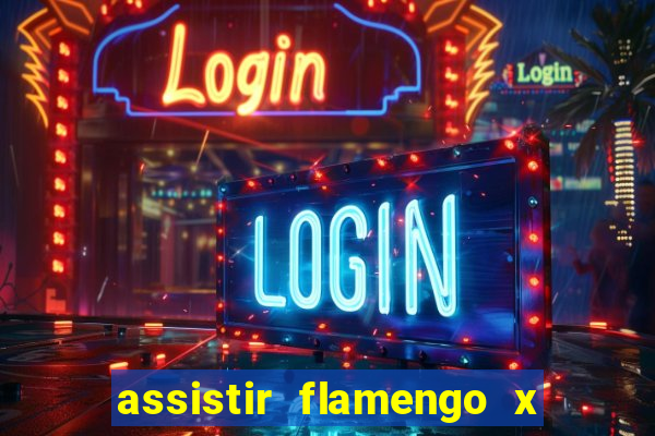 assistir flamengo x fortaleza ao vivo online multicanais