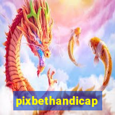 pixbethandicap