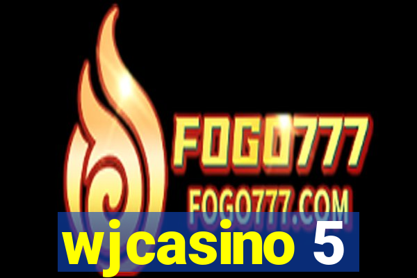 wjcasino 5