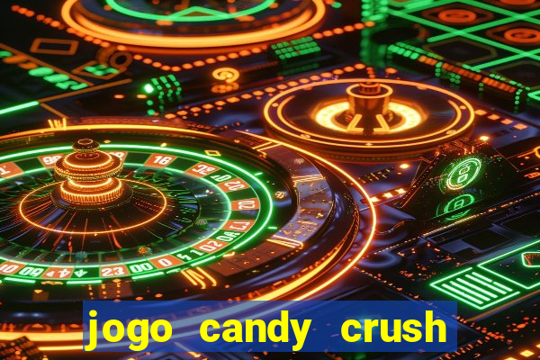 jogo candy crush saga no facebook