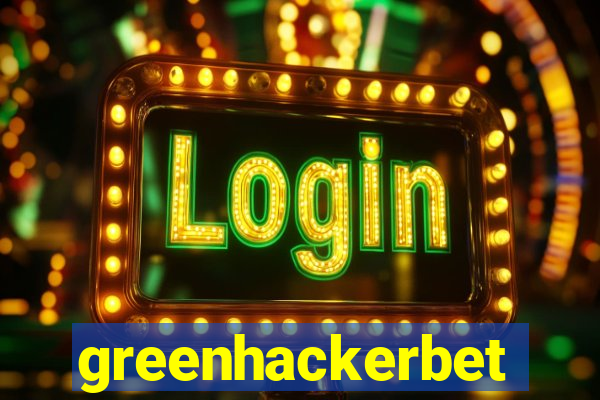 greenhackerbet