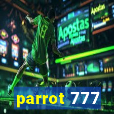 parrot 777