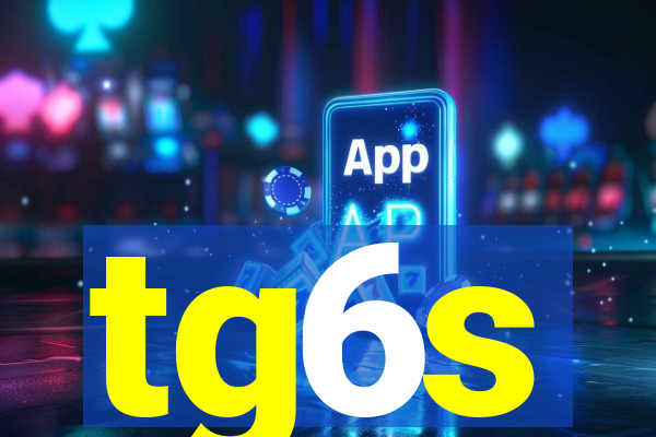 tg6s