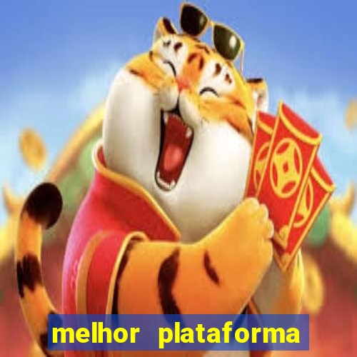 melhor plataforma de cassino online