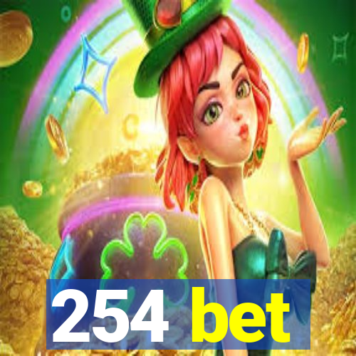 254 bet