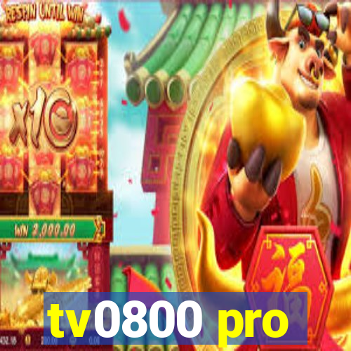 tv0800 pro