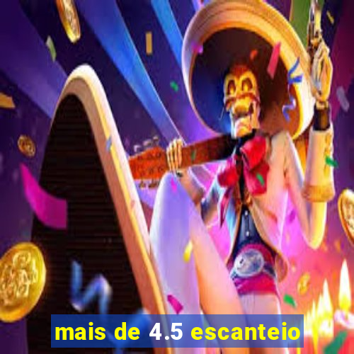 mais de 4.5 escanteio