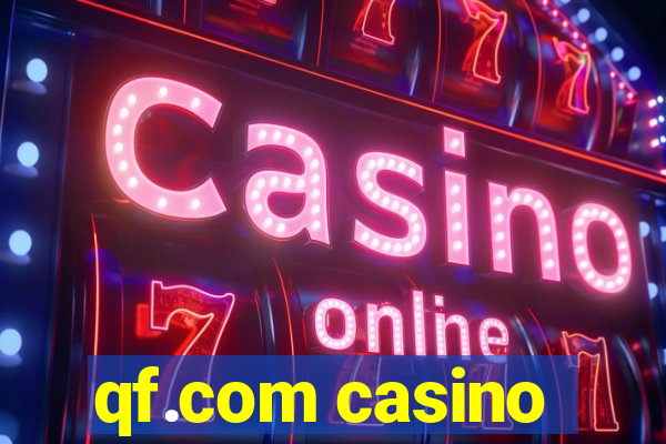 qf.com casino