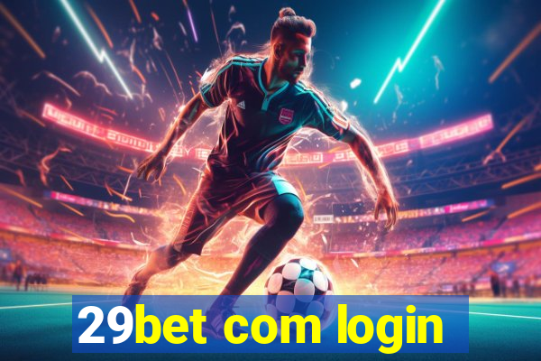 29bet com login