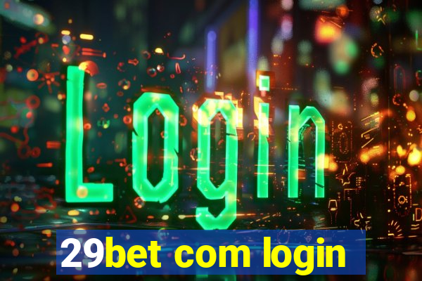 29bet com login