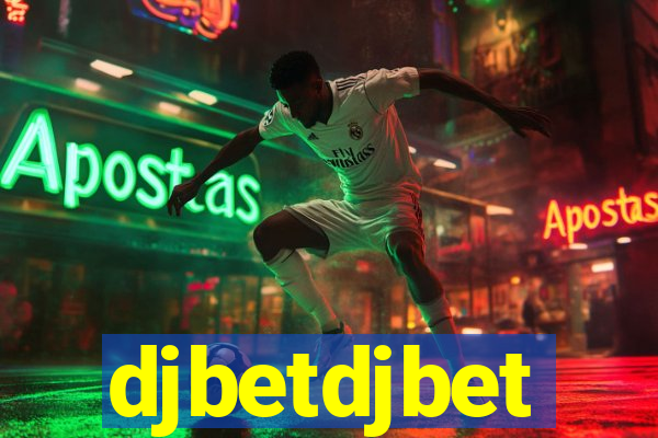 djbetdjbet