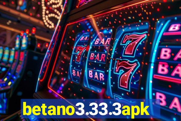 betano3.33.3apk