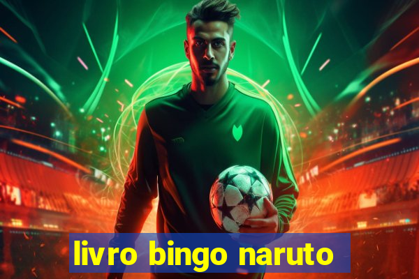 livro bingo naruto