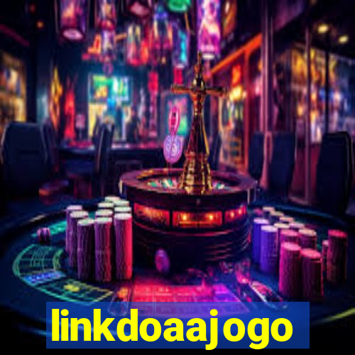 linkdoaajogo