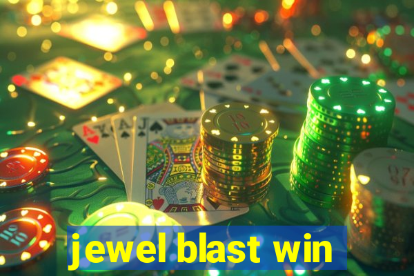 jewel blast win