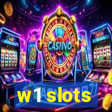 w1 slots