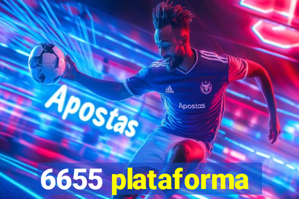 6655 plataforma