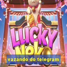 vazando do telegram