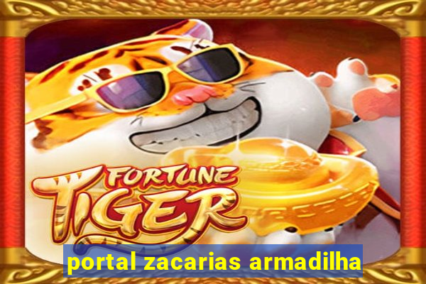 portal zacarias armadilha