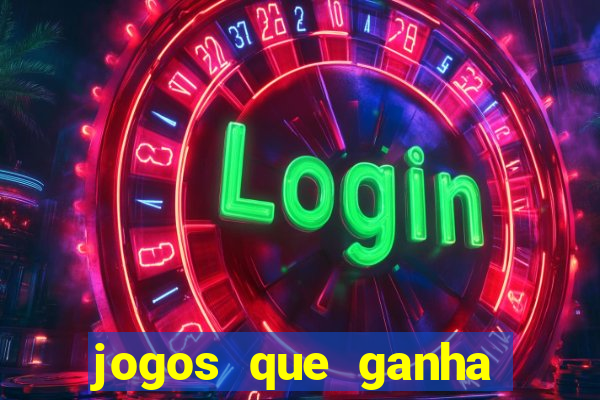 jogos que ganha dinheiro de verdade sem deposito