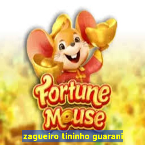 zagueiro tininho guarani