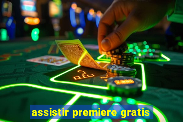 assistir premiere gratis