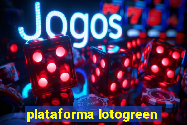 plataforma lotogreen