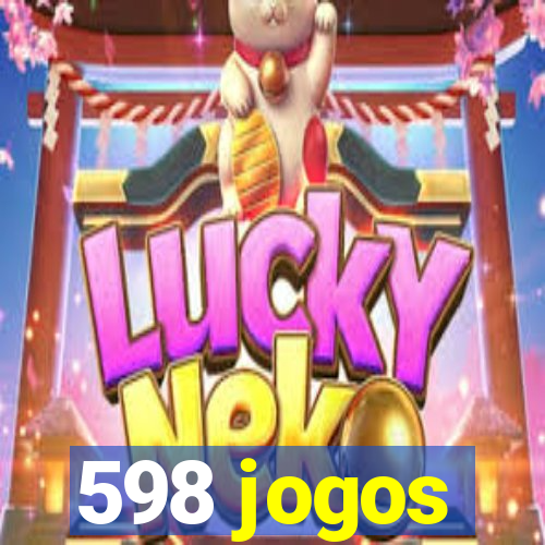 598 jogos