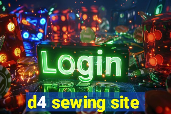 d4 sewing site