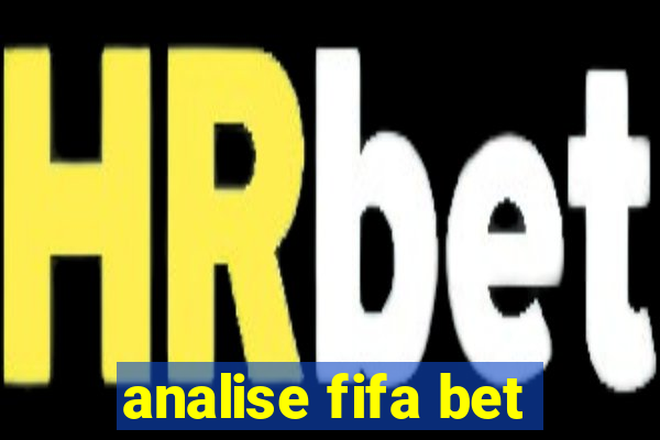 analise fifa bet