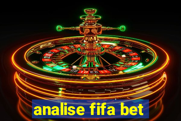 analise fifa bet