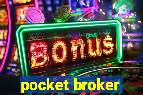 pocket broker