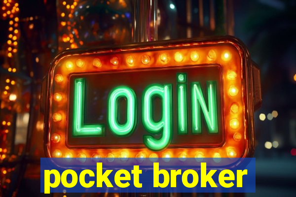 pocket broker