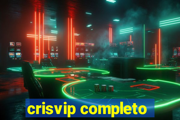 crisvip completo