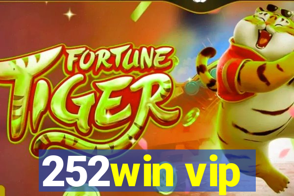 252win vip