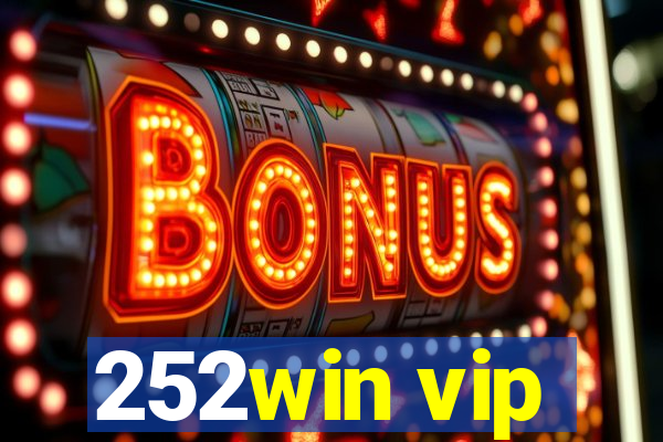 252win vip